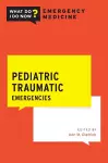 Pediatric Traumatic Emergencies cover