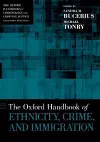 The Oxford Handbook of Ethnicity, Crime, and Immigration cover