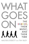 What Goes On cover