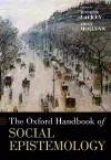 The Oxford Handbook of Social Epistemology cover