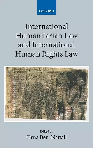 International Humanitarian Law and International Human Rights Law cover