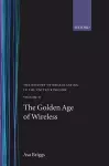 The History of Broadcasting in the United Kingdom: Volume II: The Golden Age of Wireless cover