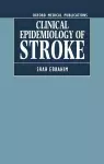 The Clinical Epidemiology of Stroke cover