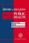 A History of Education in Public Health cover