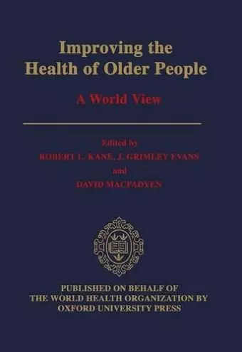 Improving the Health of Older People: A World View cover