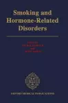 Smoking and Hormone-Related Disorders cover