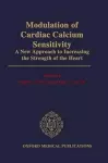 Modulation of Cardiac Calcium Sensitivity cover