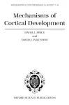 Mechanisms of Cortical Development cover