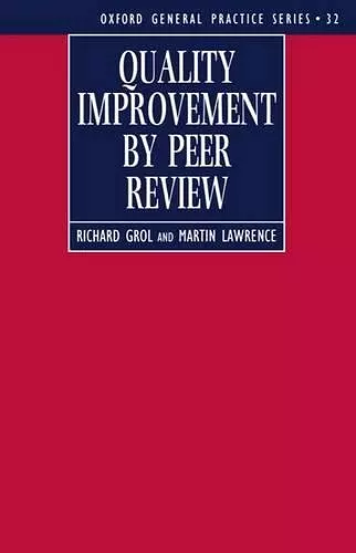 Quality Improvement by Peer Review cover