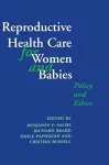 Reproductive Health Care for Women and Babies cover