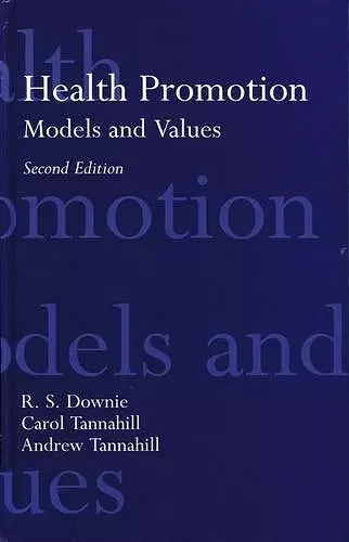 Health Promotion: Models and Values cover