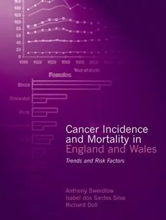 Cancer Incidence and Mortality in England and Wales cover