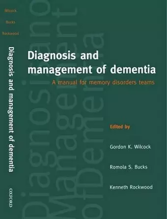 Diagnosis and Management of Dementia cover