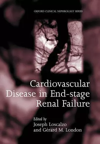 Cardiovascular Disease in End-stage Renal Failure cover