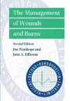 The Management of Wounds and Burns cover