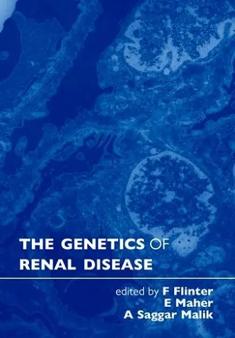 The Genetics of Renal Disease cover