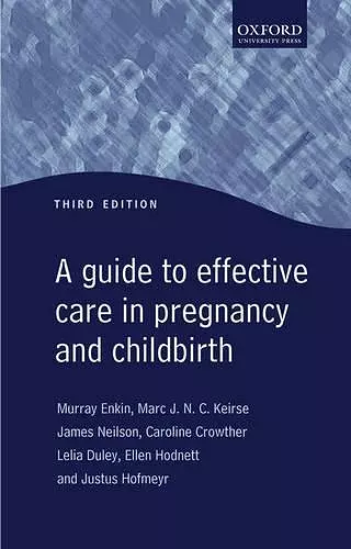 Guide to Effective Care in Pregnancy and Childbirth cover