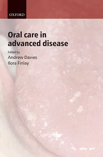 Oral Care in Advanced Disease cover