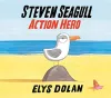 Steven Seagull Action Hero cover