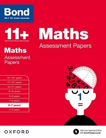 Bond 11+: Maths: Assessment Papers cover