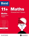 Bond 11+: Maths: Assessment Papers cover