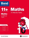 Bond 11+: Maths: 10 Minute Tests cover