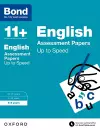 Bond 11+: English: Up to Speed Papers cover