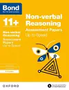 Bond 11+: Non-verbal Reasoning: Up to Speed Papers (for GL Assessment & other 11 plus exams) cover