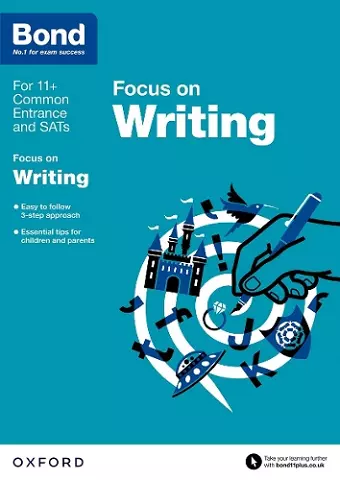 Bond 11+: English: Focus on Writing cover