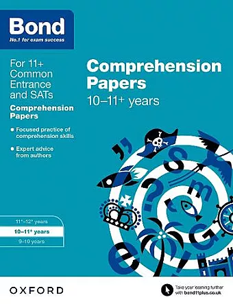 Bond 11+: English: Comprehension Papers: Ready for the 2024 exam cover