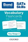 Bond SATs Skills: Vocabulary Flashcards KS2: Similar and Opposite Words cover