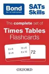 Bond SATs Skills: The complete set of Times Tables Flashcards for KS2 cover