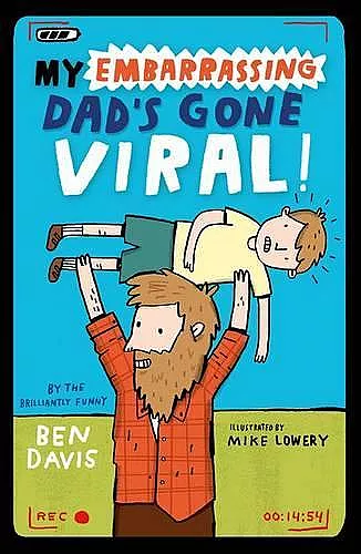 My Embarrassing Dad's Gone Viral! cover