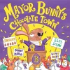 Mayor Bunny's Chocolate Town cover