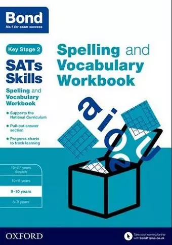 Bond SATs Skills Spelling and Vocabulary Workbook cover