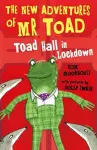 The New Adventures of Mr Toad: Toad Hall in Lockdown cover