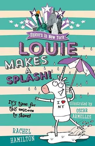 Unicorn in New York: Louie Makes a Splash cover