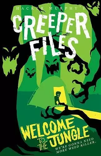 Creeper Files: Welcome to the Jungle cover