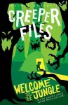 Creeper Files: Welcome to the Jungle cover