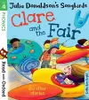 Read with Oxford: Stage 4: Julia Donaldson's Songbirds: Clare and the Fair and Other Stories cover