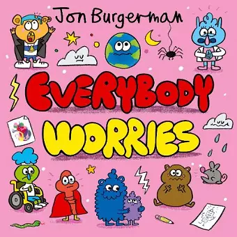 Everybody Worries cover