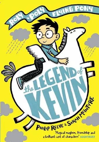 The Legend of Kevin: A Roly-Poly Flying Pony Adventure cover