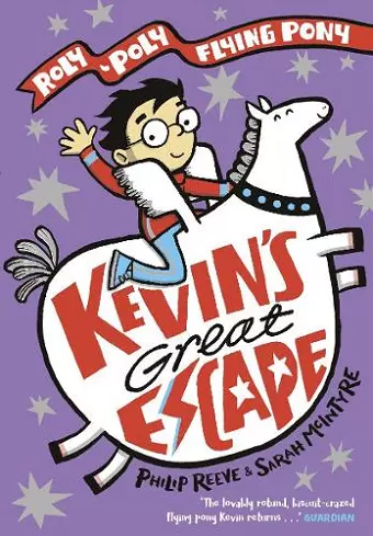 Kevin's Great Escape: A Roly-Poly Flying Pony Adventure cover