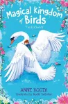 Magical Kingdom of Birds: The Ice Swans cover