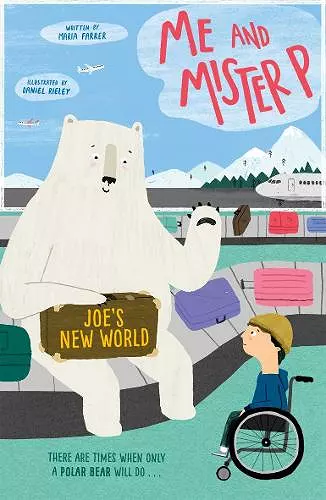 Me and Mister P: Joe's New World cover