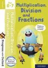 Progress with Oxford: Multiplication, Division and Fractions Age 6-7 cover