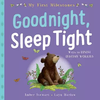 My First Milestone: Goodnight, Sleep Tight cover