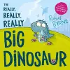 The Really, Really, Really Big Dinosaur cover