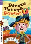Read with Oxford: Stage 5: Pirate Percy's Parrot cover