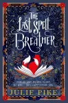 The Last Spell Breather cover